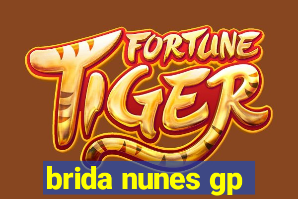 brida nunes gp